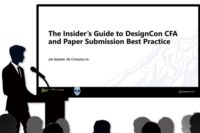 The Insider’s Guide to DesignCon CFA and Paper Submission Best PracticeThe Insider’s Guide to DesignCon CFA and Paper Submission Best Practice 5-29-24.jpg